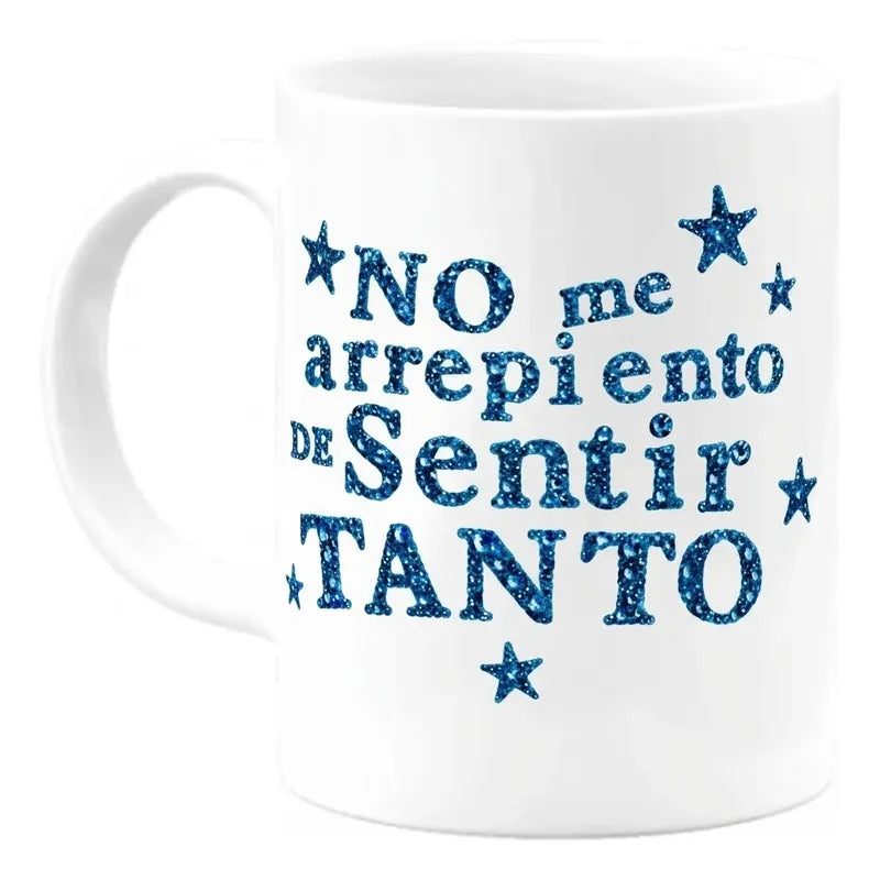 Taza Karol G (modelos) Blanco No Me Arrepiento De Sentir Tanto